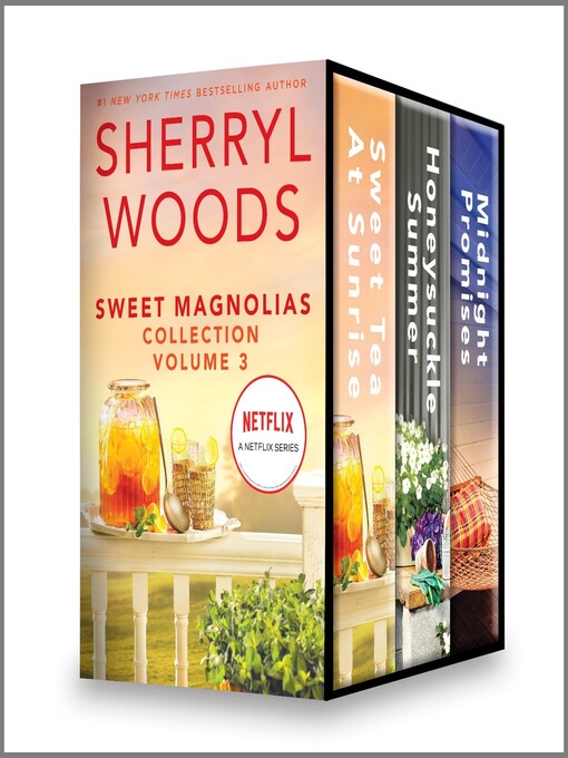 Title details for Sweet Magnolias Collection, Volume 3 by Sherryl Woods - Available